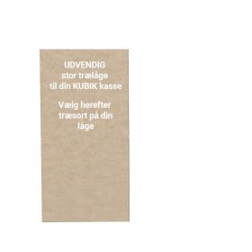 KUBIK Træ låge - stor UDVENDIG